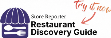 Store Reporter Restaurant Discovery Guide.  Try It Now!